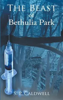 A Bethulia Park szörnyetege - The Beast of Bethulia Park