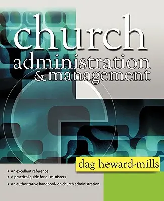 Egyházi adminisztráció és vezetés - Church Administration and Management