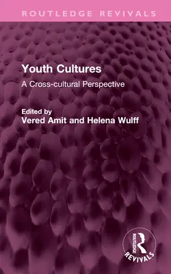 Ifjúsági kultúrák: Interkulturális perspektíva - Youth Cultures: A Cross-Cultural Perspective