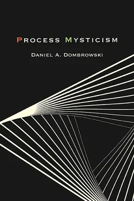 Procesní mystika - Process Mysticism