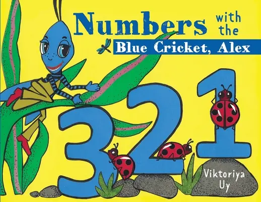 Számok a kék tücsökkel Alex - Numbers with the Blue Cricket Alex