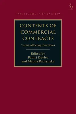 A kereskedelmi szerződések tartalma: Szabadságokat érintő feltételek - Contents of Commercial Contracts: Terms Affecting Freedoms