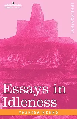 Esszék a semmittevésről - Essays in Idleness