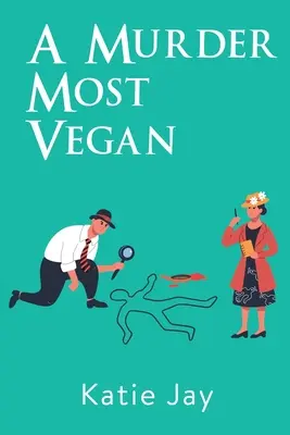 A Murder Most Vegan