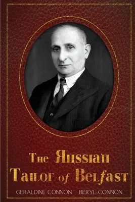 A belfasti orosz szabó - The Russian Tailor of Belfast