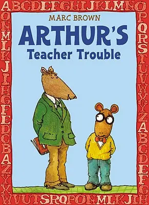 Arthur tanári bajai - Arthur's Teacher Trouble