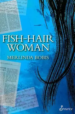 Halszőrű nő - Fish-Hair Woman