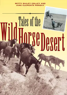 Mesék a vadlovas sivatagból - Tales of the Wild Horse Desert