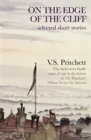 A szikla szélén - Válogatott novellák - On the Edge of the Cliff - Selected Short Stories