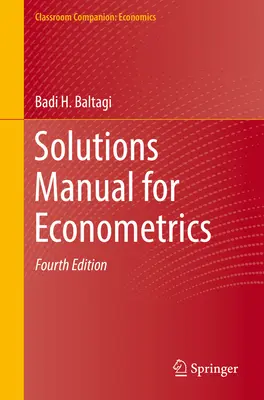 Megoldások kézikönyve az ökonometriához - Solutions Manual for Econometrics