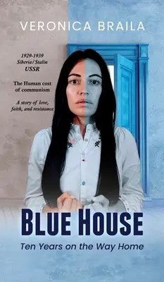 Blue House: Tíz év a hazafelé vezető úton - Blue House: Ten Years on The Way Home