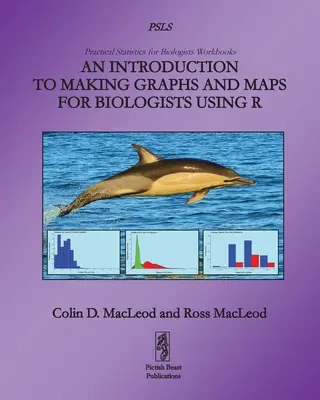 Bevezetés a grafikonok és térképek készítésébe biológusok számára az R használatával - An Introduction to Making Graphs and Maps for Biologists using R