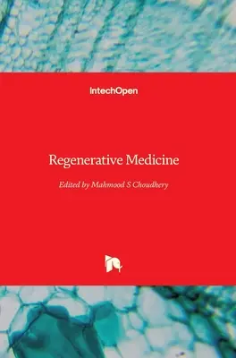 Regeneratív orvostudomány - Regenerative Medicine