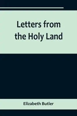 Levelek a Szentföldről - Letters from the Holy Land