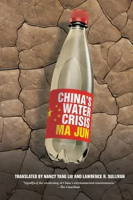 Kína vízválsága - China's Water Crisis