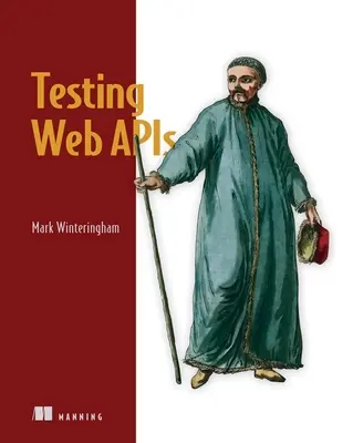 Webes API-k tesztelése - Testing Web APIs