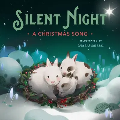 Csendes éj: A Christmas Song - Silent Night: A Christmas Song