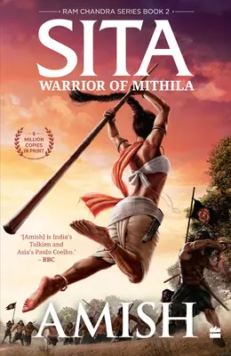 Sita: Mithila harcosa (RAM Chandra sorozat 2. könyv) - Sita: Warrior of Mithila (RAM Chandra Series Book 2)