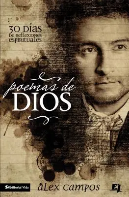 Poemas de Dios: 30 Das de Reflexiones Espirituales = Isten versei - Poemas de Dios: 30 Das de Reflexiones Espirituales = Poems of God