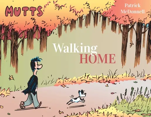 Mutts: Hazafelé menet - Mutts: Walking Home