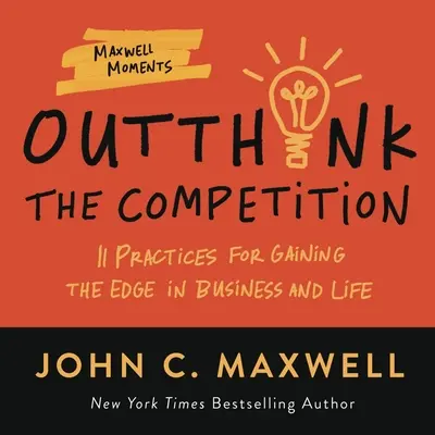 A gondolkodó éle: 11 gyakorlat az üzleti és az életben való előrejutáshoz - The Thinker's Edge: 11 Practices for Getting Ahead in Business and Life