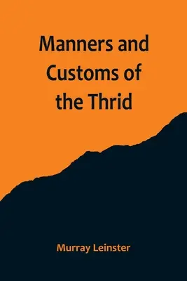 Háromszéki szokások és illemtan - Manners and Customs of the Thrid