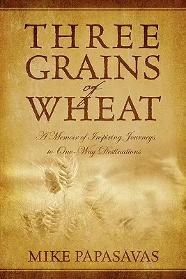 Három búzaszem - Three Grains of Wheat