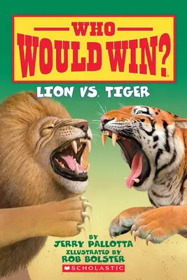 Oroszlán vs. Tigris (Ki nyerne?) - Lion vs. Tiger (Who Would Win?)