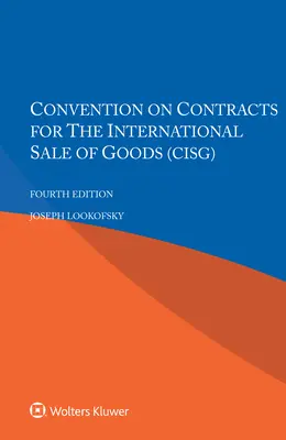 Az áruk nemzetközi adásvételi szerződéseiről szóló egyezmény (CISG) - Convention on Contracts for the International Sale of Goods (CISG)