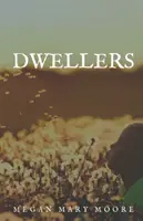 Dwellers