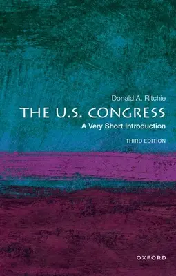 The U.S. Congress: A Very Short Introduction