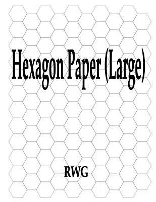 Hatszögpapír (nagy): 100 oldal 8,5 X 11 - Hexagon Paper (Large): 100 Pages 8.5 X 11