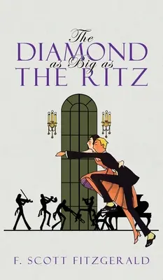 A gyémánt olyan nagy, mint a Ritz - The Diamond as Big as the Ritz