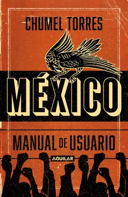 Mxico, Manual de Usuario / Mexikó, felhasználói kézikönyv - Mxico, Manual de Usuario / Mexico, User Manual