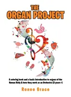 Az orgona projekt - The Organ Project
