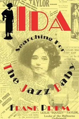 Ida: A jazzbaba keresése - Ida: Searching for The Jazz Baby