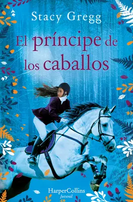 El Prncipe de Los Caballos (A pónik hercege - spanyol kiadás) - El Prncipe de Los Caballos (Prince of Ponies - Spanish Edition)