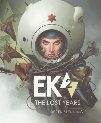 Ek2: Az elveszett évek - Ek2: The Lost Years