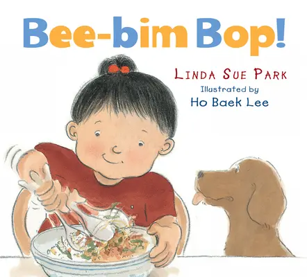 Bee-Bim Bop! Táblás könyv - Bee-Bim Bop! Board Book