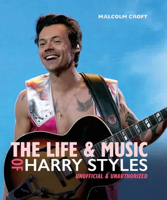 Harry Styles élete és zenéje - The Life and Music of Harry Styles