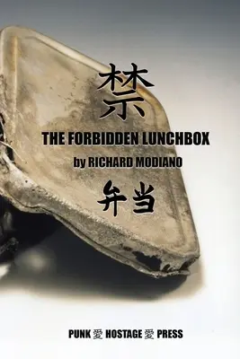 A tiltott uzsonnás doboz - The Forbidden Lunchbox