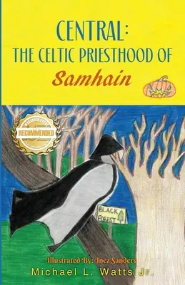 Central: A Samhain kelta papsága - Central: The Celtic Priesthood of Samhain