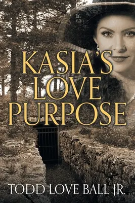 Kasia szerelmi célja - Kasia's Love Purpose