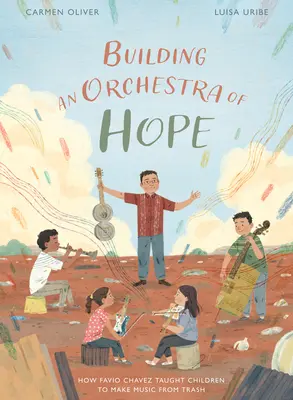 A remény zenekarának építése: Hogyan tanította Favio Chavez a gyerekeket arra, hogy szemétből zenét csináljanak - Building an Orchestra of Hope: How Favio Chavez Taught Children to Make Music from Trash