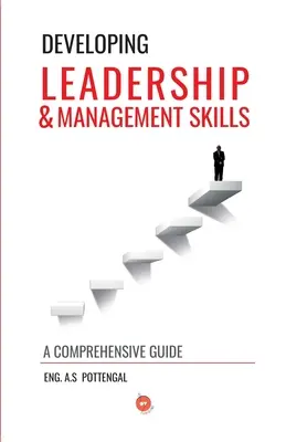 Vezetői és menedzsment készségek fejlesztése - Developing Leadership & Management Skills