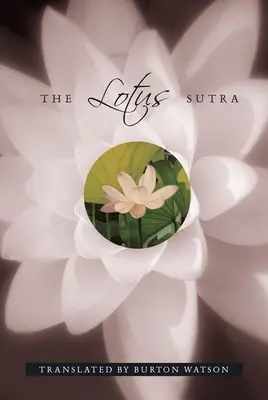 A Lótusz-szútra - The Lotus Sutra