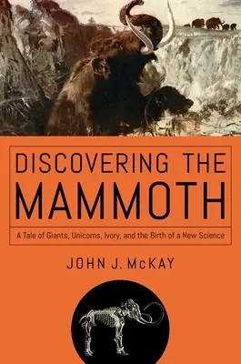A mamut felfedezése - Discovering the Mammoth