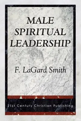 Férfi lelki vezetés - Male Spiritual Leadership