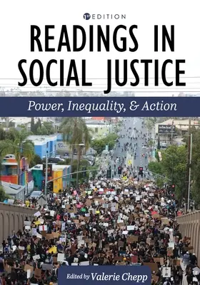 Olvasmányok a társadalmi igazságosságról: Hatalom, egyenlőtlenség és cselekvés - Readings in Social Justice: Power, Inequality, and Action
