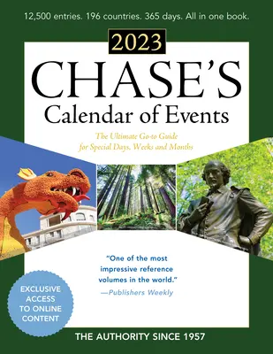 Chase eseménynaptára 2023: A végső útmutató a különleges napokhoz, hetekhez és hónapokhoz - Chase's Calendar of Events 2023: The Ultimate Go-To Guide for Special Days, Weeks and Months